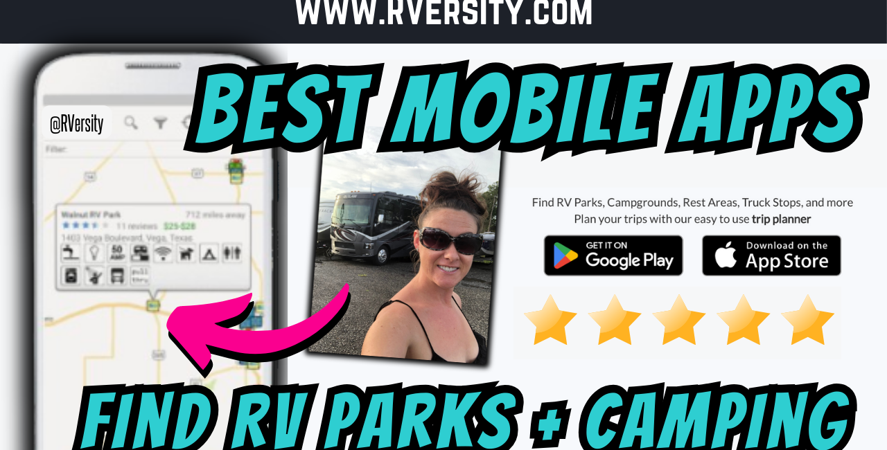 BEST Mobile Apps To Find RV Parks