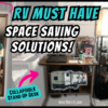 Must Have RV Space Saving Solutions!